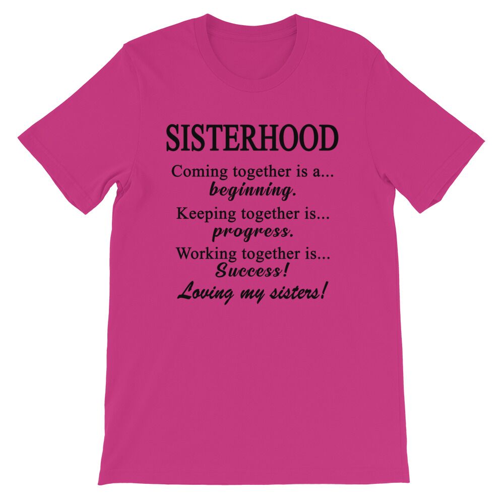 Sisterhood T-Shirt - Image 8