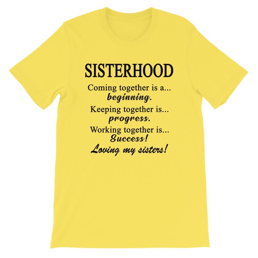 Sisterhood T-Shirt - Image 5