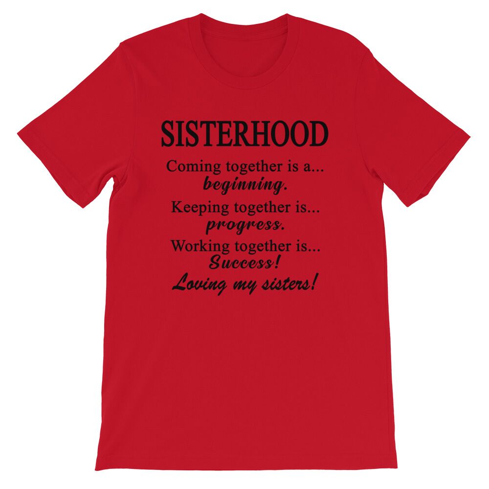 Sisterhood T-Shirt - Image 7