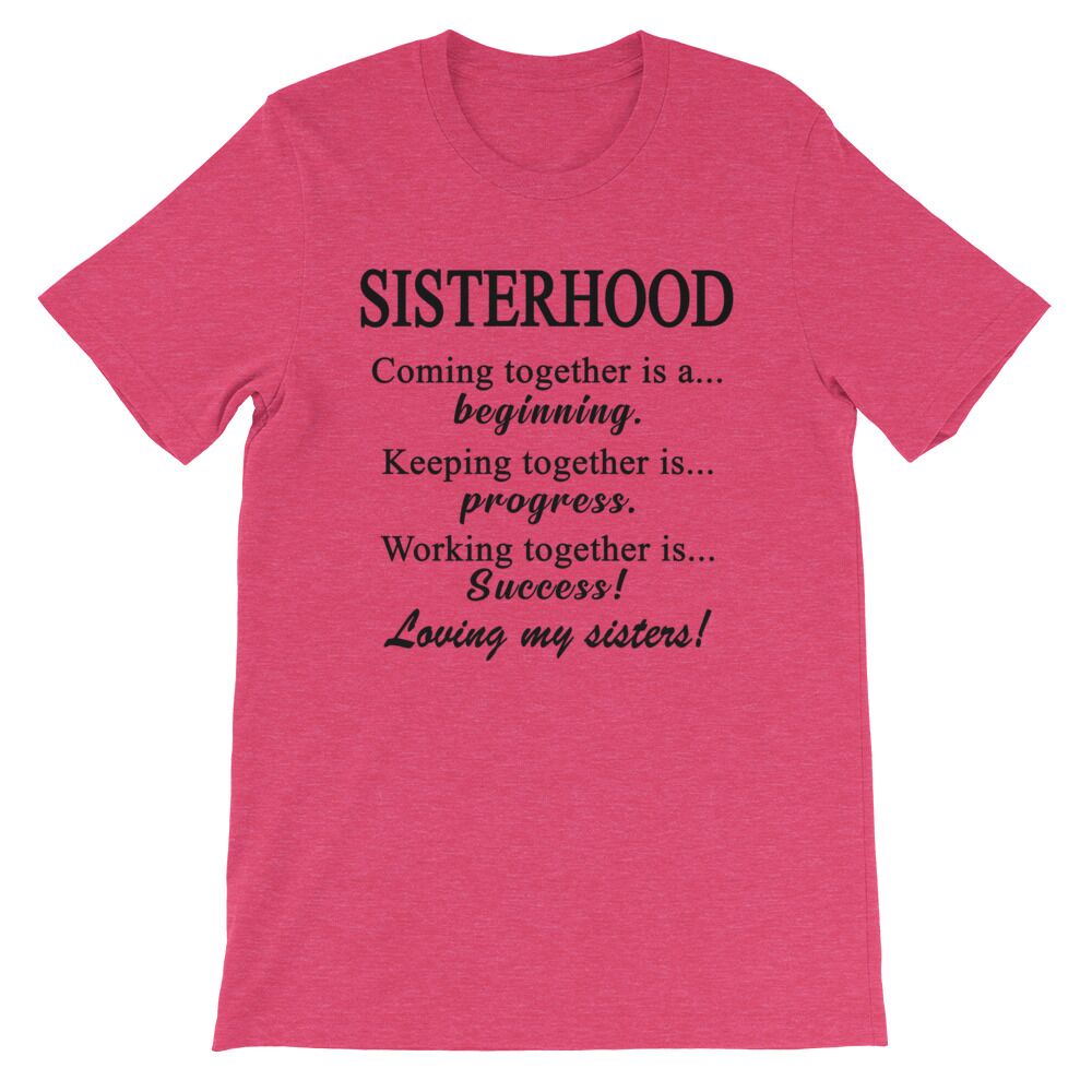 Sisterhood T-Shirt - Image 9
