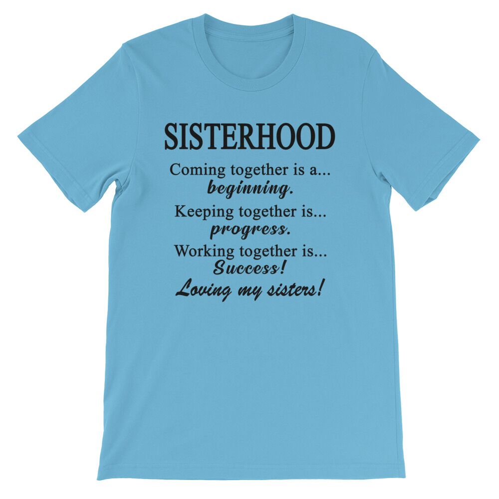 Sisterhood T-Shirt - Image 4