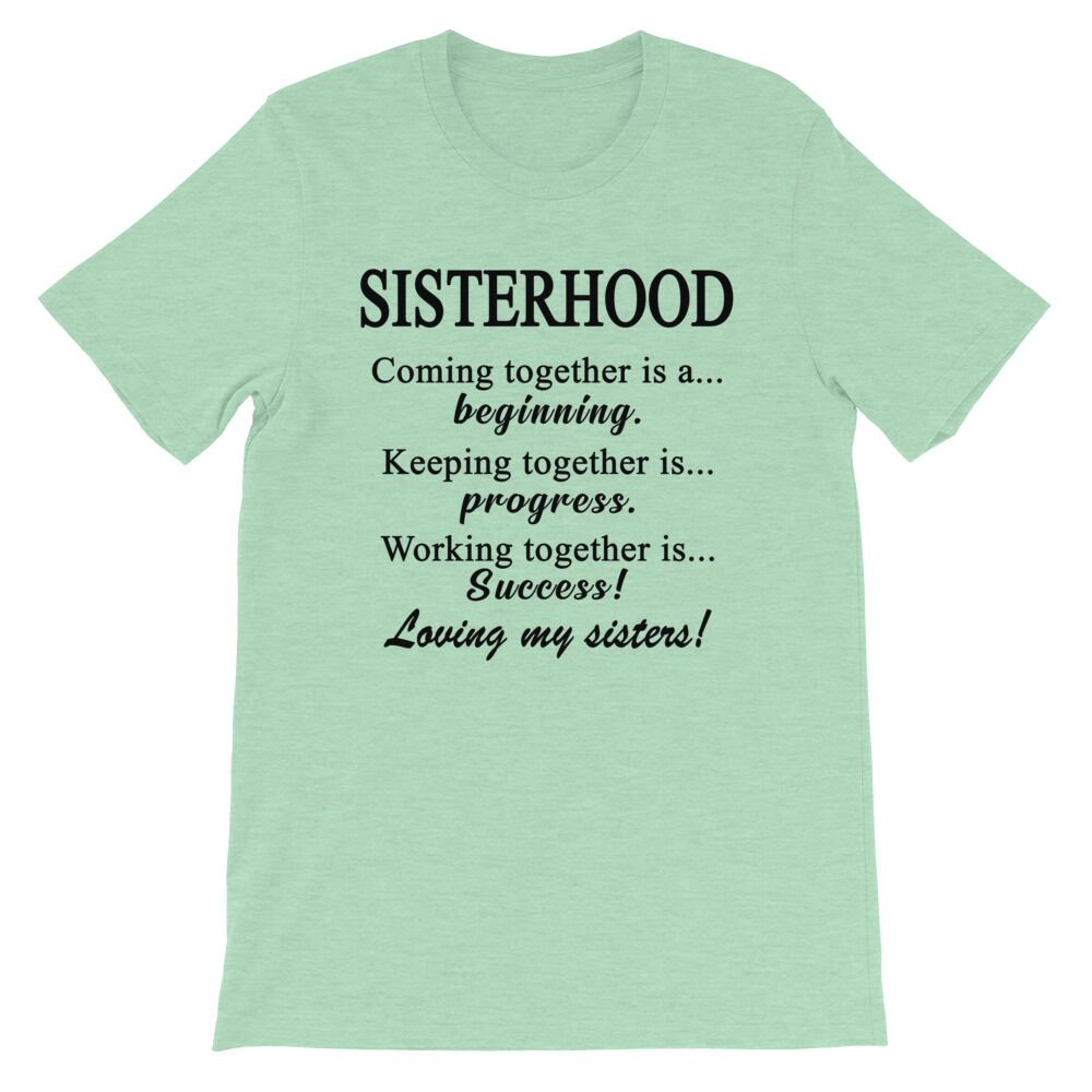 Sisterhood T-Shirt - Image 3