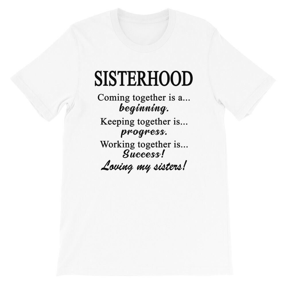 Sisterhood T-Shirt