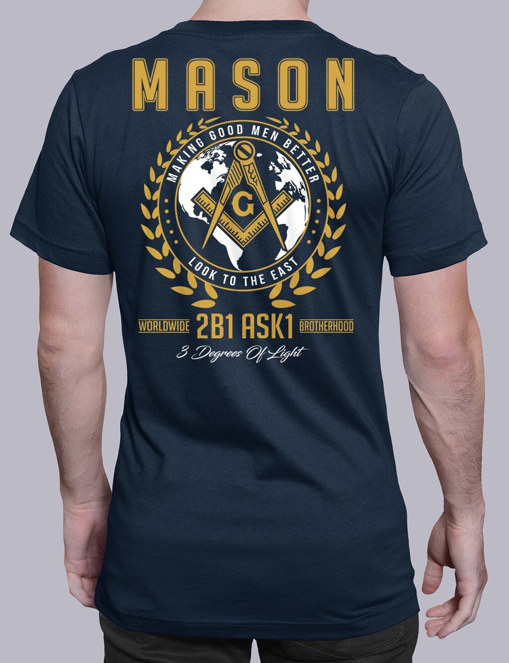 Mason 3 Degrees of Light 2B1 ASK1 Masonic T-Shirt - Image 2
