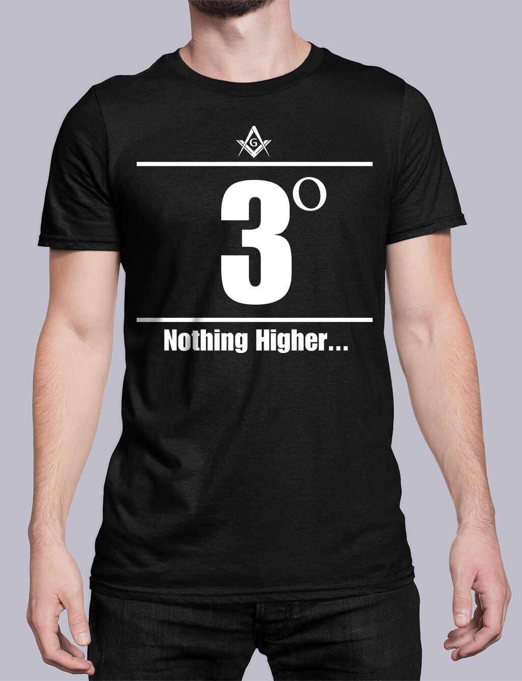 3 Degree Nothing Higher Masonic T-shirt