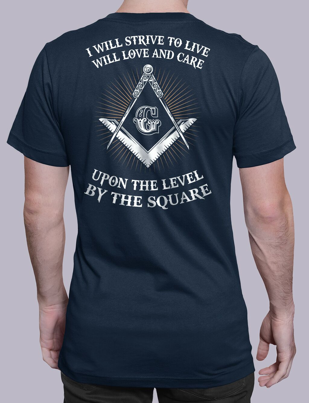 I Will Strive To Live Masonic T-Shirt - Image 5