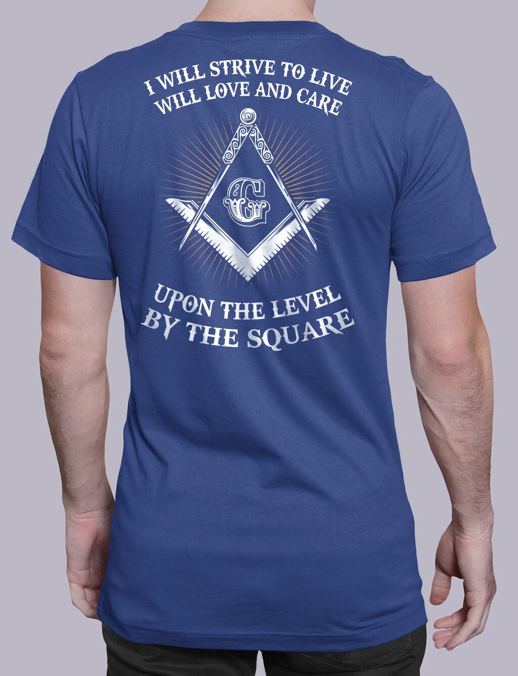 I Will Strive To Live Masonic T-Shirt - Image 2