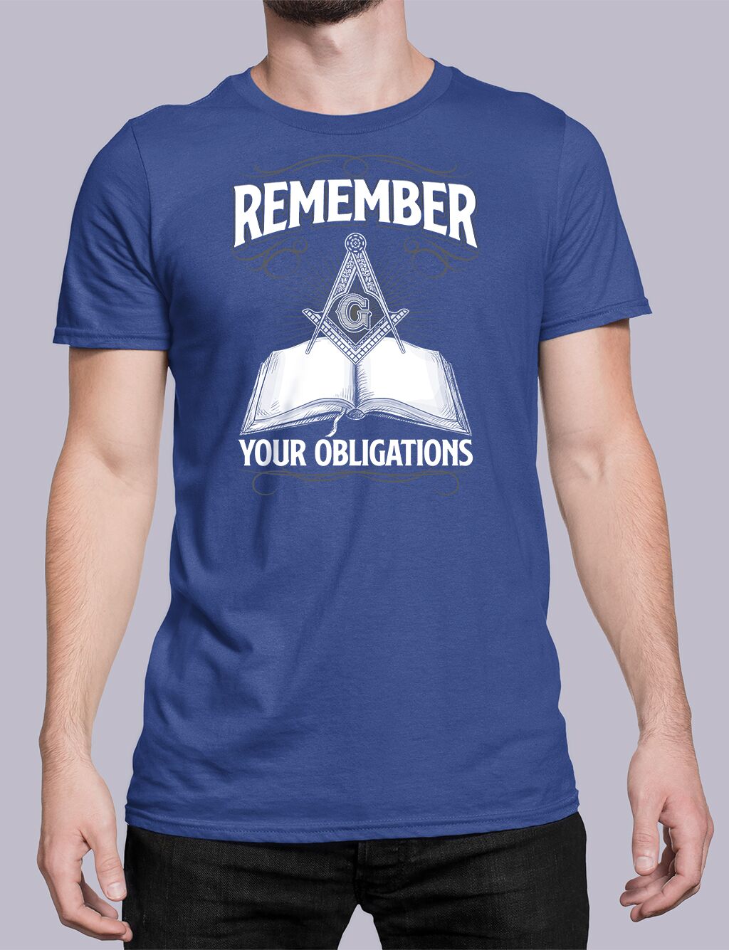 Remember Your Obligations Masonic T-Shirt - Image 5